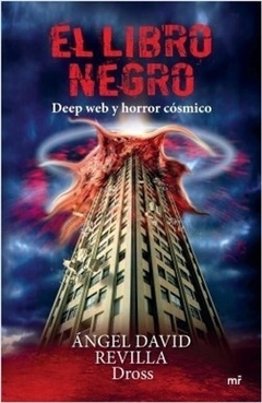 LIBRO NEGRO EL DEEP WEB Y HORROR COSMICO