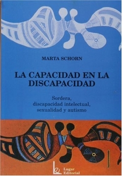 LA CAPACIDAD EN LA DISCAPACIDAD