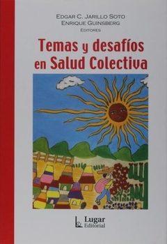 TEMAS Y DESAFIOS EN SALUD COLECTIVA