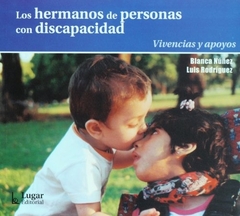 LOS HERMANOS DE PERSONAS CON DISCAPACIDAD