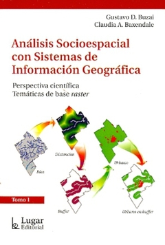 ANALISIS SOCIOESPACIAL CON SISTEMAS TOMO 1