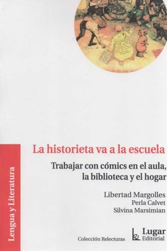 LA HISTORIETA VA A LA ESCUELA