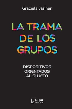 LA TRAMA DE LOS GRUPOS