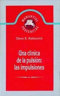 UNA CLINICA DE LA PULSION LAS IMPLUSIONES