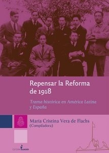 REPENSAR LA REFORMA DE 1918