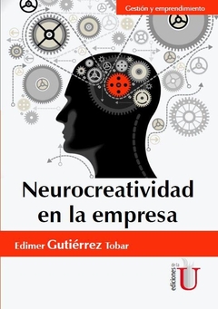 NEUROCREATIVIDAD EN LA EMPRESA