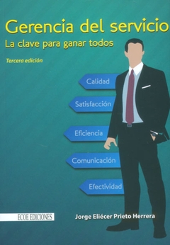 GERENCIA DEL SERVICIO LA CLAVE PARA GANAR TODOS