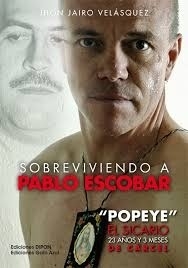 SOBREVIVIENDO A PABLO ESCOBAR