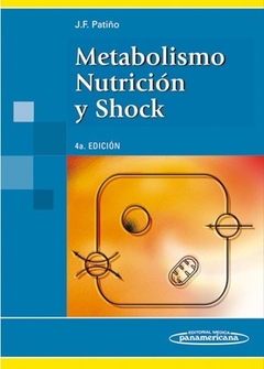 METABOLISMO NUTRICION Y SHOCK 4º EDICION