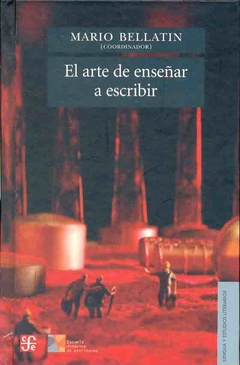 ARTE DE ENSEÑAR A ESCRIBIR EL