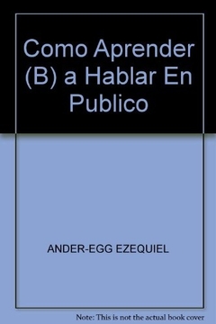 COMO APRENDER A HABLAR EN PUBLICO