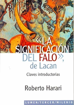 SIGNIFICACION DEL FALO DE LACAN LA