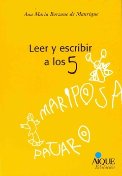 LEER Y ESCRIBIR A LOS 5