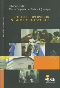 EL ROL DEL SUPERVISOR EN LA MEJORA ESCOLAR