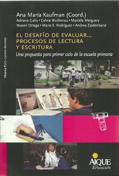 DESAFIO DE EVALUAR PROCESOS DE LECTURA Y ESCRITURA