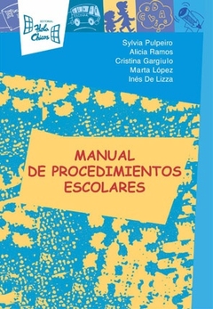 MANUAL DE PROCEDIMIENTOS ESCOLARES