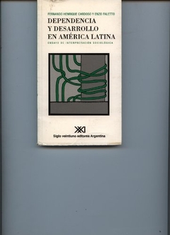 DEPENDENCIA Y DESARROLLO EN AMERICA LATINA