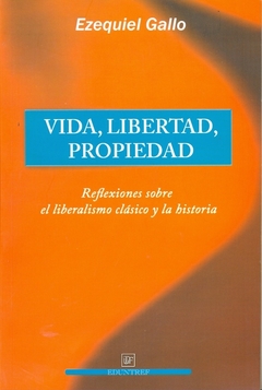 VIDA LIBERTAD PROPIEDAD