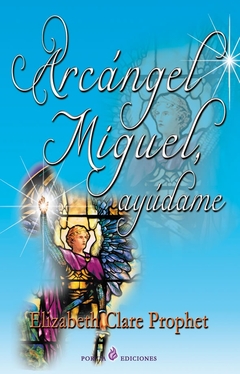 ARCANGEL MIGUEL AYUDAME