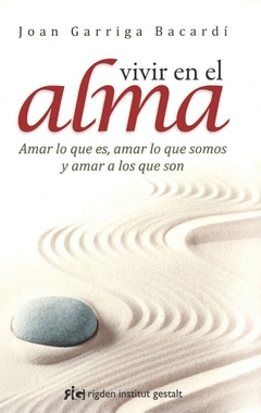 VIVIR EN EL ALMA