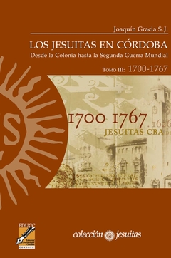 JESUITAS EN CORDOBA LOS TOMO III