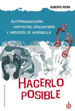 HACERLO POSIBLE AUTOORGANIZACION PROYECTOS COMPART