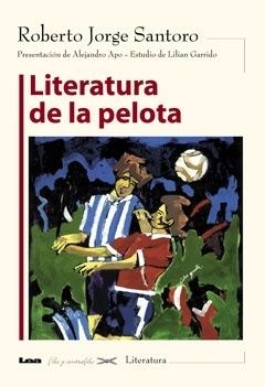 LITERATURA DE LA PELOTA