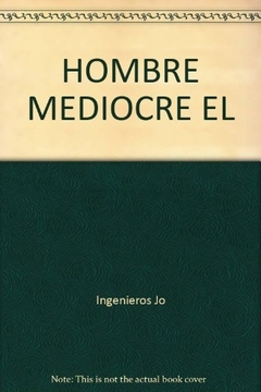 EL HOMBRE MEDIOCRE - comprar online