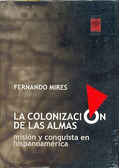 COLONIZACION DE LAS ALMAS ,LA