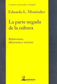 PARTE NEGADA DE LA CULTURA LA