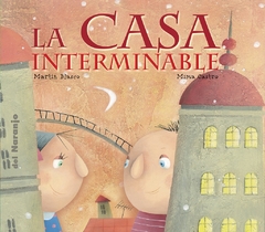 LA CASA INTERMINABLE