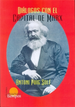 DIALOGOS CON EL CAPITAL DE MARX