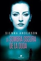 SOMBRA OSCURA DE LA DUDA LA