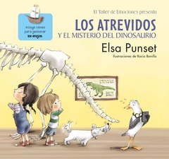 LOS ATREVIDOS Y EL MISTERIO DEL DINOSAURIO (TALLER DE LAS EMOCIONES 4) - Lema Libros