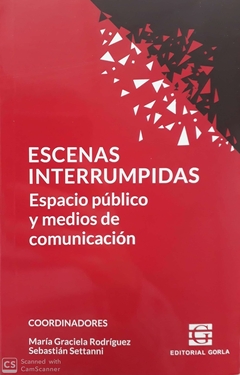 ESCENAS INTERRUMPIDAS