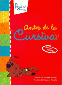 ANTES DE LA CURSIVA NUEVA EDICION