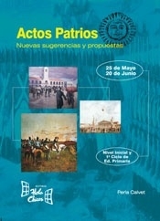 ACTOS PATRIOS 25 DE MAYO 20 DE JUNIO