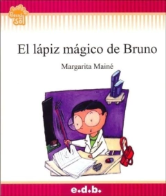 EL LAPIZ MAGICO DE BRUNO