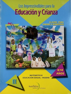 EDUCACION Y CRIANZA TOMO II