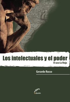 INTELECTUALES Y EL PODER LOS