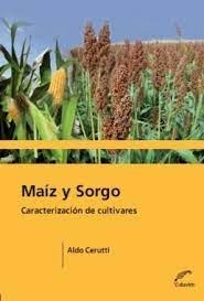 MAÍZ Y SORGO- CARACTERIZACIÓN DE CULTIVARES