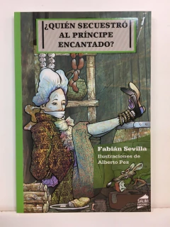 QUIEN SECUESTRO AL PRINCIPE ENCANTADO AMARANTA