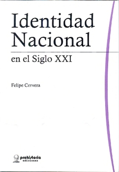 IDENTIDAD NACIONAL EN EL SIGLO XXI