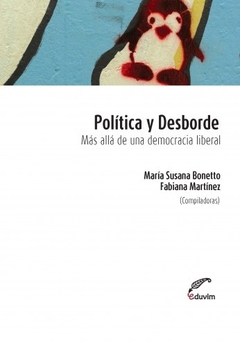 POLITICA Y DESBORDE