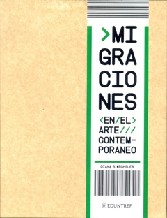 MIGRACIONES EN EL ARTE CONTEMPORANEO