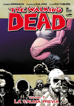 THE WALKING DEAD VOL 7 LA CALMA PREVIA