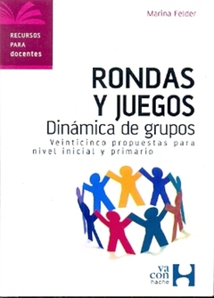 RONDAS Y JUEGOS DINAMICA DE GRUPOS