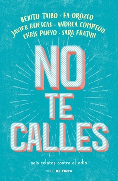 NO TE CALLES - Lema Libros