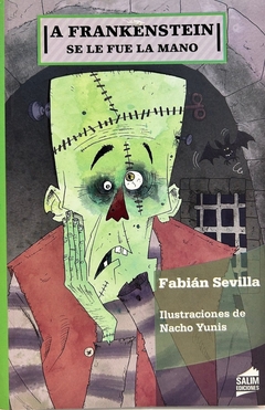 A FRANKENSTEIN SE LE FUE LA MANO AMARANTA - comprar online