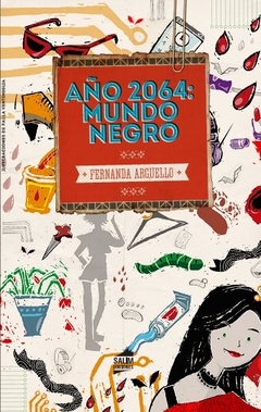 AÑO 2064 MUNDO NEGRO